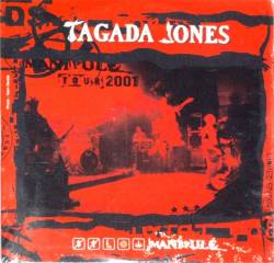 Tagada Jones : Manipulé Tour 2001